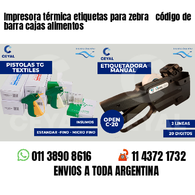 Impresora térmica etiquetas para zebra  código de barra cajas alimentos